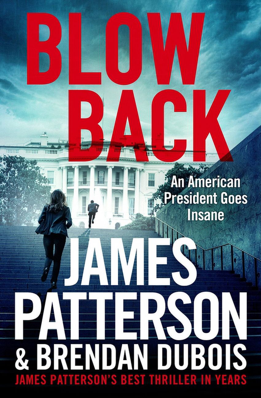 Blowback : James Patterson's Best Thriller in Years (Paperback) - image 1 of 1