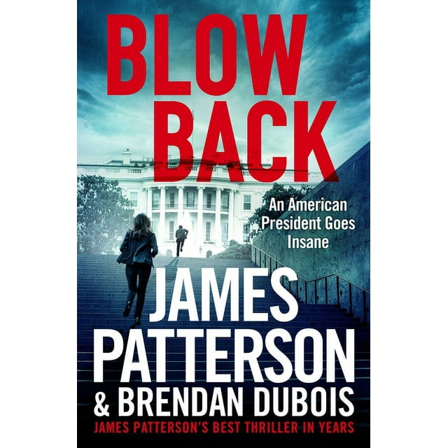 Blowback : James Patterson's Best Thriller in Years (Paperback)