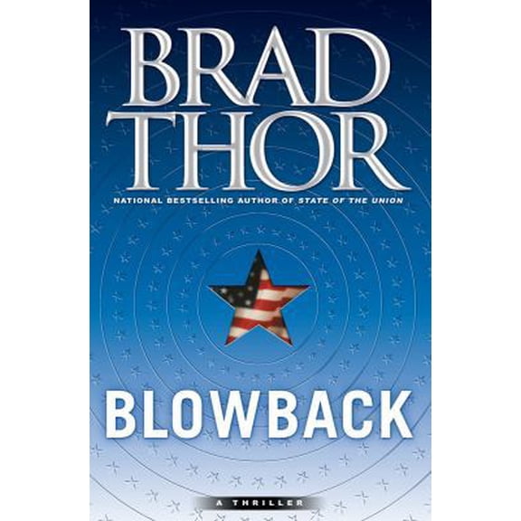 Pre-Owned Blowback: A Thriller (Paperback) 1416553479 9781416553472
