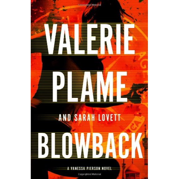 Pre-Owned Blowback (A Vanessa Pierson Novel) (Hardcover) 0399158200 9780399158209