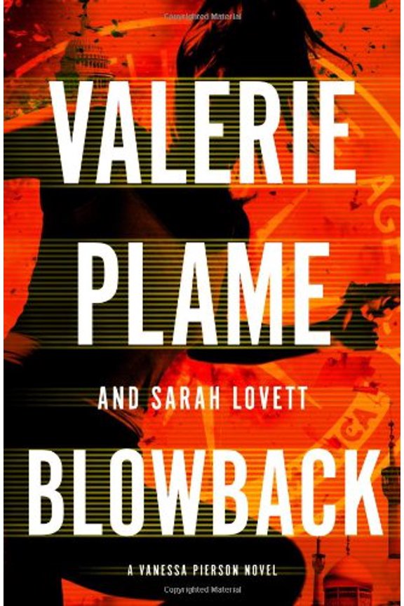 Pre-Owned Blowback (A Vanessa Pierson Novel) (Hardcover) 0399158200 9780399158209