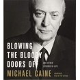 thumbnail image 1 of Pre-Owned Blowing the Bloody Doors Off: And Other Lessons in Life, 9781549173752, 1549173758, Paperback, Unabridged edition, 1 of 1