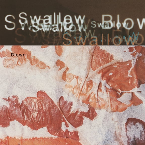 Swallow - Blown [COMPACT DISCS]