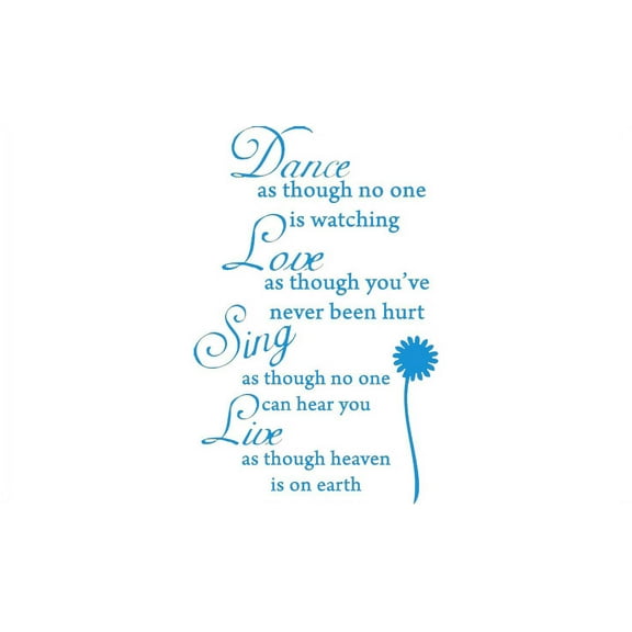 Blue 15" x 23" Dance Love Sing Live Wall Quotes Vinyl wall art Inspirational quotes and saying home decor decal sticker
