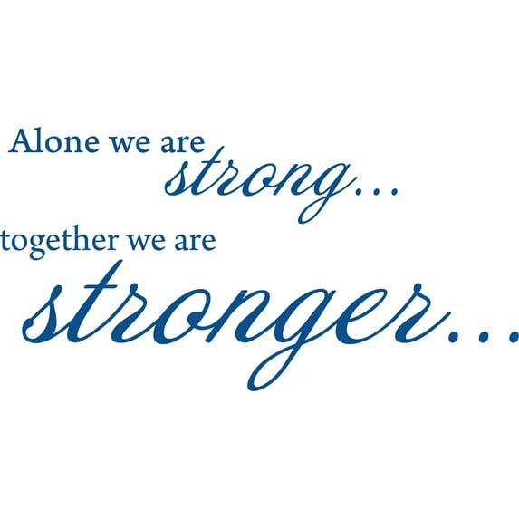 Blue 22" x11" Decaltor ALONE WE ARE STRONG TOGETHER Lettering Wall Decal Sticker Sticker D?or Bible Verse Sticker