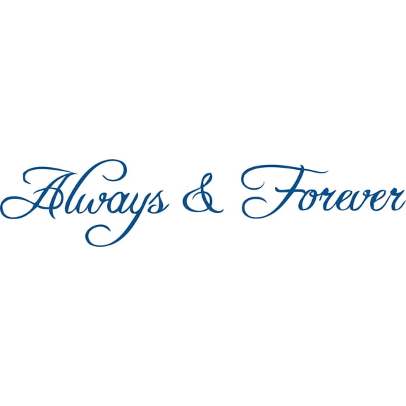 Picniva Always and Forever Love Quote Vinyl Wall Decal, Blue, 22 x 5 in, Adhesive Vinyl Lettering Sticker for Bedroom Living Room Anniversary Decor