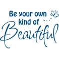 thumbnail image 1 of Blue 28" x 18" Decaltor Be Your Own Kind of Beautiful Quotes sty2 Sayings Words Art Decor Lettering Vinyl Wall Art Inspirational Uplifting DIY Vinyl Butterfly Girl Home Decoration, 1 of 1