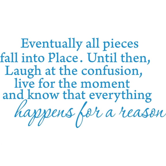 Blue 40" x 22" Eventually All Pieces Fall into Place Inspirational Quotes and Saying Vinyl Wall Art Home Decor Decal Sticker