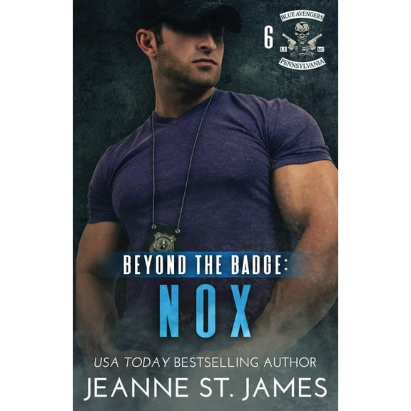Blue Avengers MC Beyond the Badge - Nox, Book 6, (Paperback)