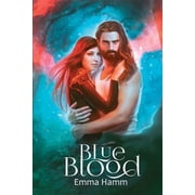 Blue Blood Paperback by Emma E Hamm
