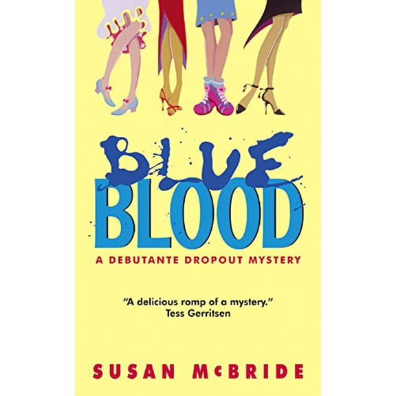 Pre-Owned Blue Blood (Debutante Dropout Mysteries, No. 1) (Mass Market Paperback) 0060563893