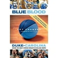 thumbnail image 1 of Blue Blood: Duke-Carolina: Inside the Most Storied Rivalry in College Hoops, (Paperback), 1 of 2