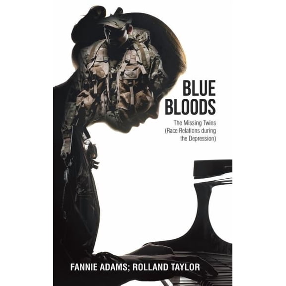 Blue Bloods: The Missing Twins (Race Relations during the Depression), (Hardcover)