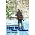thumbnail image 1 of Pre-Owned Blue Book of Gun Values (17th ed) (Paperback) 1886768048 9781886768048, 1 of 1