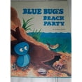 thumbnail image 1 of Pre-Owned Blue Bug's Beach Party (Hardcover) 0516034235 9780516034232, 1 of 1