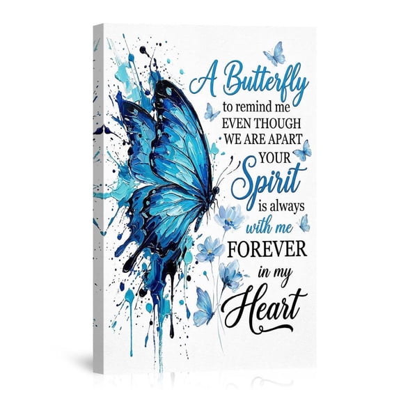 Blue Butterfly Memorial Your Spirit Is Always With Me Sympathy Canvas