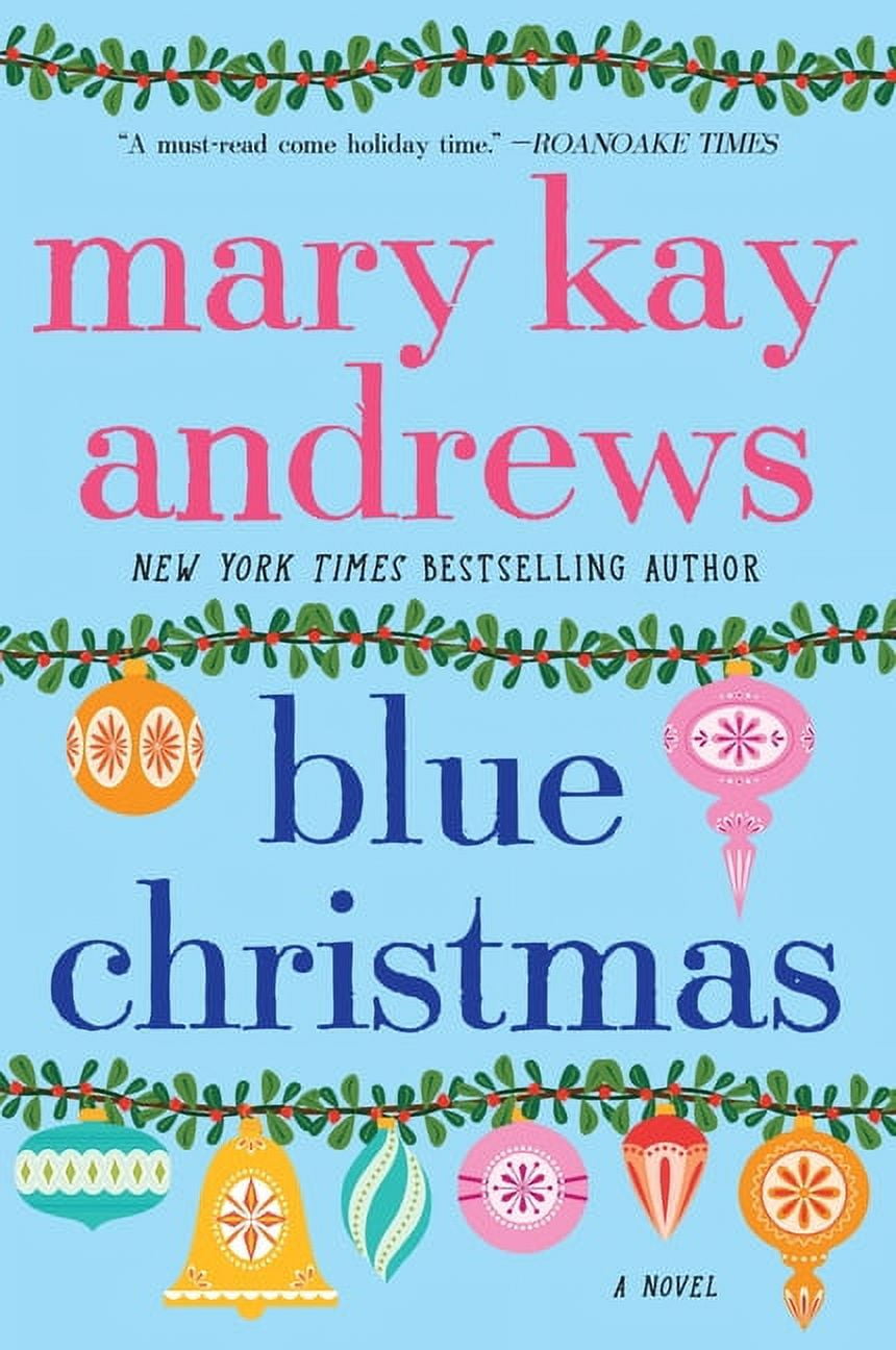 MARY KAY ANDREWS Blue Christmas (Paperback)