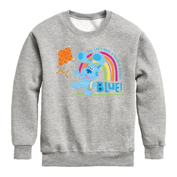 Blue Clues & You! - Can't Have Rainbow Without Blue - Toddler And Youth Crewneck Fleece Sweatshirt