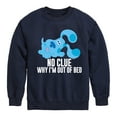 thumbnail image 1 of Blue Clues & You! -  No Clue Why I'm Out Of Bed  - Toddler And Youth Crewneck Fleece Sweatshirt, 1 of 5