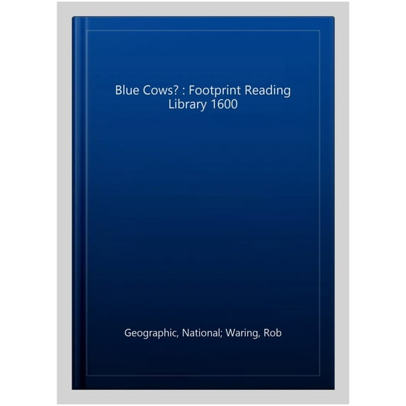 Blue Cows? : Footprint Reading Library 1600