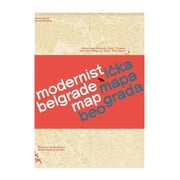 Blue Crow Media Architecture Maps Modernist Belgrade Map Modernisticka Mapa Beograda Other