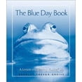 thumbnail image 1 of Blue Day Book Hallmark Version (Hardcover) by Bradley Trevor Greive, 1 of 1