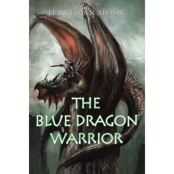 The Blue Dragon Warrior, (Paperback)