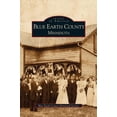 thumbnail image 1 of Blue Earth County Minnesota (Hardcover), 1 of 1
