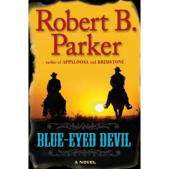 Blue-Eyed Devil (Hardcover) by Robert B Parker
