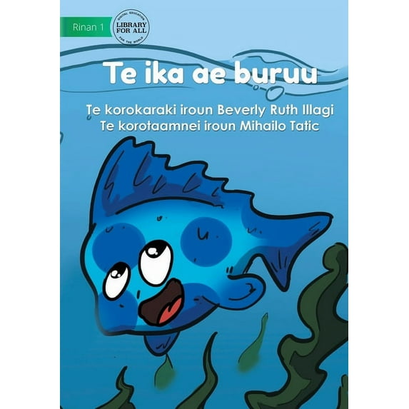 Blue Fish - Te ika ae buruu (Te Kiribati), (Paperback)