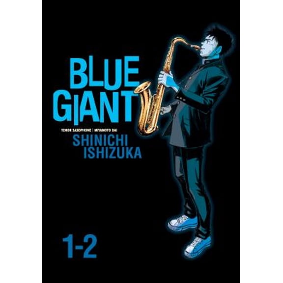 Pre-Owned Blue Giant Omnibus Vols. 1-2 (Paperback) 1645058646 9781645058649