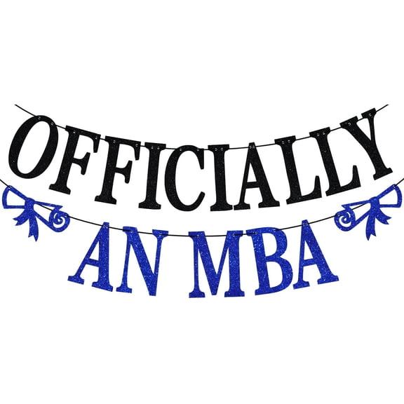 Blue Glitter Officially an MBA Banner, I'm Done With MBA/Congrats MBA/MBA 2025, 2025 College University Graduation Party Decorations Supplies for Graduate