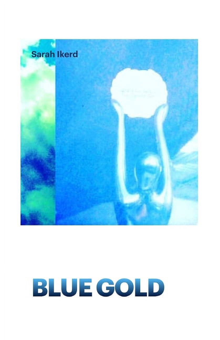 Blue Gold (Paperback)