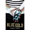 thumbnail image 1 of Pre-Owned Blue Gold (Paperback) 155451634X 9781554516346, 1 of 1