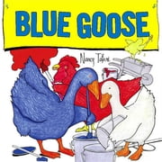 Blue Goose, Hardcover