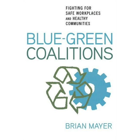 Blue-Green Coalitions, (Paperback)