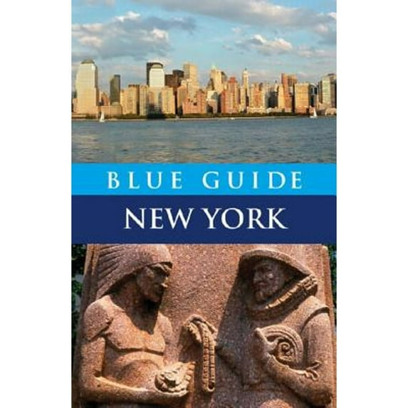 Pre-Owned Blue Guide New York: Fourth Edition (Travel Series) (Paperback) 1905131232 9781905131235