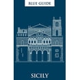 thumbnail image 1 of Pre-Owned Blue Guide Sicily: Ninth Edition (Paperback) 1905131747 9781905131747, 1 of 1