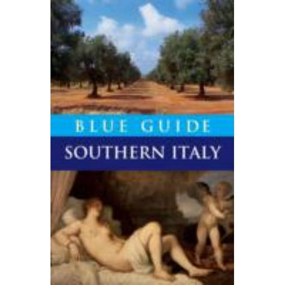 Pre-Owned Blue Guide Southern Italy (Paperback) 1905131186 9781905131181