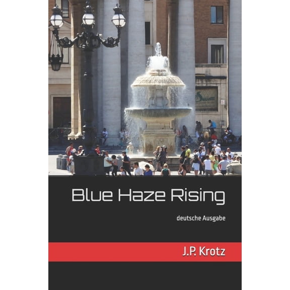 Blue Haze Rising, (Paperback)