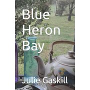 Blue Heron Bay, Paperback