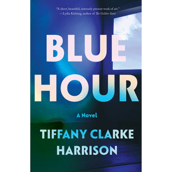 Pre-Owned Blue Hour (Paperback) 1593767498 9781593767495