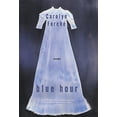 thumbnail image 1 of Pre-Owned Blue Hour: Poems (Hardcover) 0060099127 9780060099121, 1 of 1