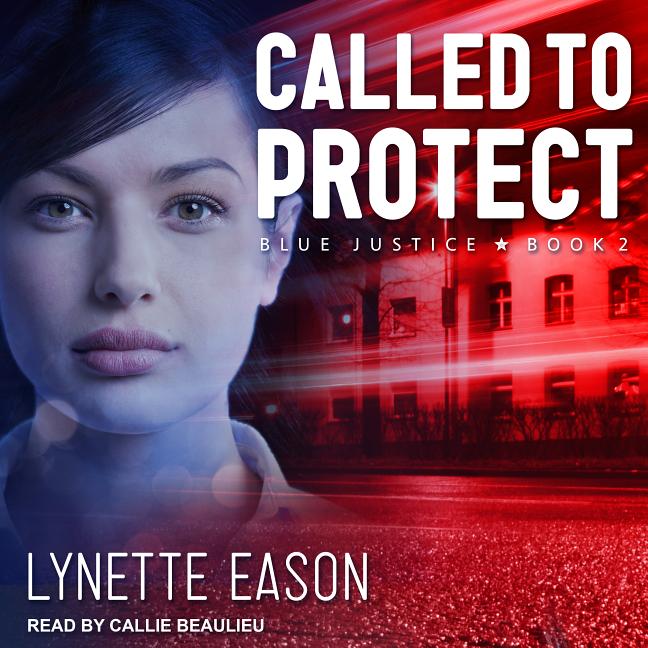 Blue Justice: Called to Protect (Audiobook)