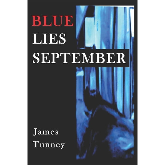 Blue Lies September, (Paperback)