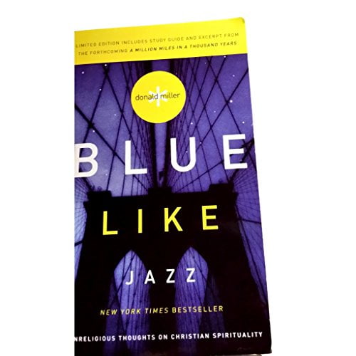 Pre-Owned Blue Like Jazz, 9781400280858, 1400280850, Paperback,