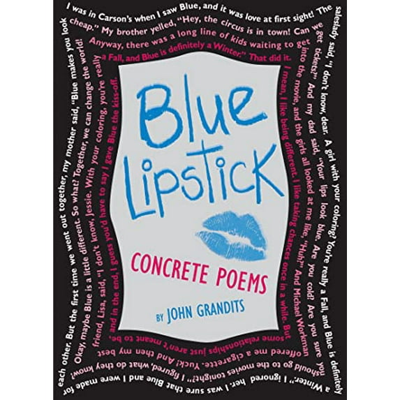 Pre-Owned Blue Lipstick: Concrete Poems (Paperback) 0618851321 9780618851324
