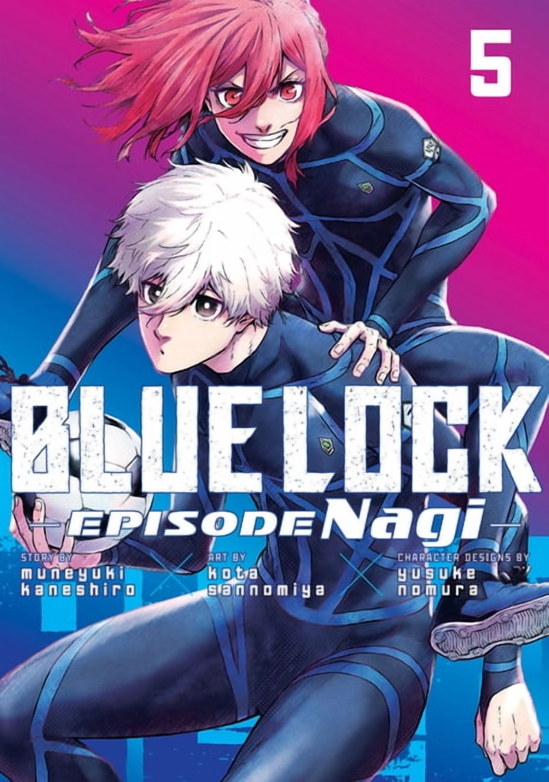 Blue Lock: Episode Nagi Blue Lock: Episode Nagi 5, (Paperback