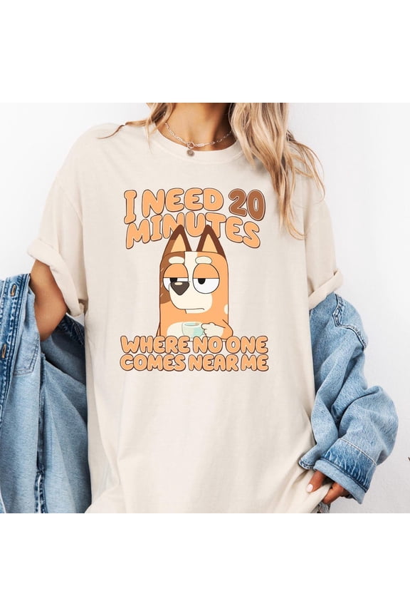 Blue Mom Need 20 Min Where No One Comes Near Me Shirt Mom Shirt Funny Mom Tee Funny Cartoon Shirt Busy Mom Shirt Mom Life Shirt Mama Shirt, Unisex T-Shirt