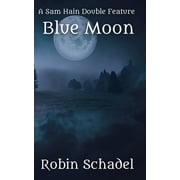 Blue Moon, (Paperback)